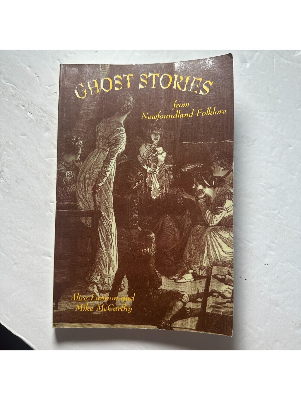 Ghost Stories from Newfoundland Folklore Alice Lannon Mike McCarthy 1995 Rare